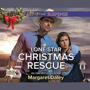 Lone Star Christmas Rescue by  Margaret Daley audiobook