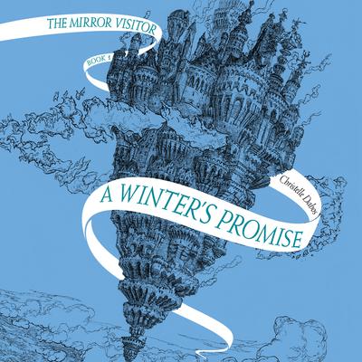 A Winter's Promise by Christelle Dabos audiobook