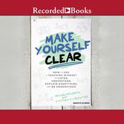 Make Yourself Clear by  Reshan Richards audiobook