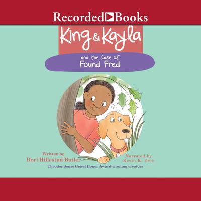 King & Kayla and the Case of Found Fred by Dori Hillestad Butler   audiobook