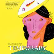 Temporary by  Hilary Leichter audiobook