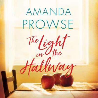 The Light in the Hallway by Amanda Prowse audiobook