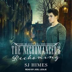 The Necromancer’s Reckoning by SJ Himes audiobook