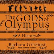 The Gods of Olympus by  Barbara Graziosi audiobook