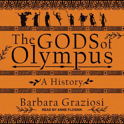 The Gods of Olympus by Barbara Graziosi audiobook