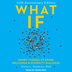 What If? by Steve L. Robbins audiobook