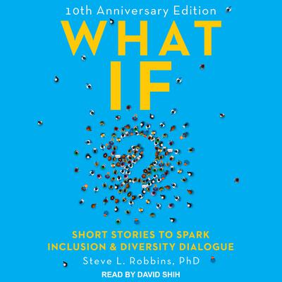 What If? by Steve L. Robbins audiobook