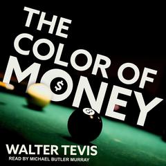 The Color of Money by Walter Tevis audiobook