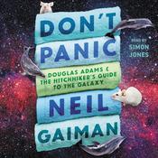 Don't Panic by  Neil Gaiman audiobook