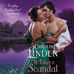It Takes a Scandal by Caroline Linden audiobook