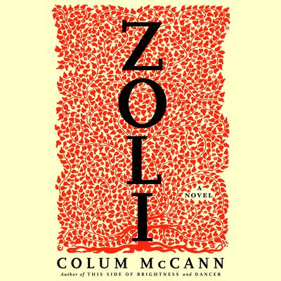 Zoli by Colum McCann audiobook