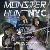 Monster Hunt NYC by  Harmon Cooper audiobook