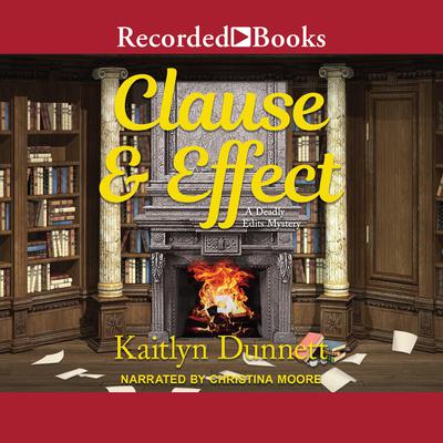 Clause and Effect by Kaitlyn Dunnett audiobook