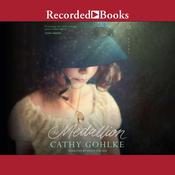 The Medallion by  Cathy Gohlke audiobook