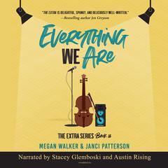 Everything We Are by Megan Walker audiobook