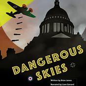 Dangerous Skies by  Brian James audiobook