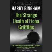 The Strange Death of Fiona Griffiths by  Harry Bingham audiobook