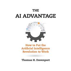 The AI Advantage by Thomas H. Davenport audiobook