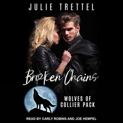 Broken Chains by Julie Trettel audiobook