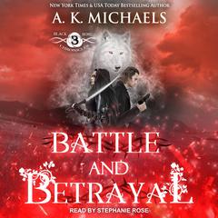 The Black Rose Chronicles by A.K. Michaels audiobook