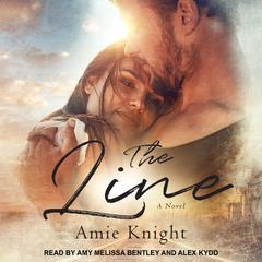 The Line by Amie Knight audiobook