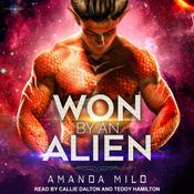 Won by an Alien by  Amanda Milo audiobook