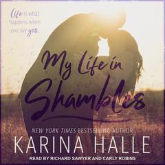 My Life in Shambles by Karina Halle audiobook