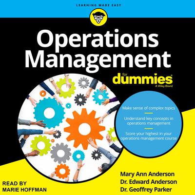 Operations Management For Dummies by Geoffrey G. Parker audiobook