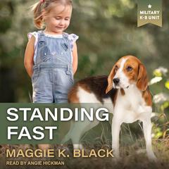 Standing Fast by Maggie K. Black audiobook