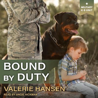 Bound by Duty by Valerie Hansen audiobook