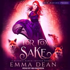 For Fox Sake by Emma Dean audiobook