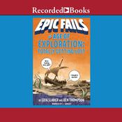 The Age of Exploration by  Ben Thompson audiobook