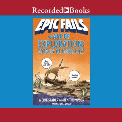 The Age of Exploration by Ben Thompson audiobook