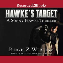 Hawke's Target by Reavis Z. Wortham audiobook