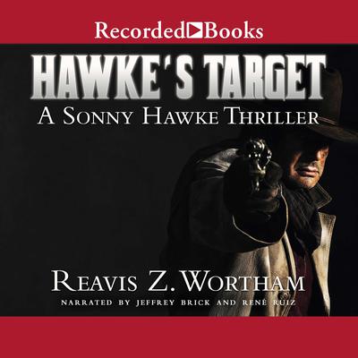 Hawke's Target by Reavis Z. Wortham audiobook