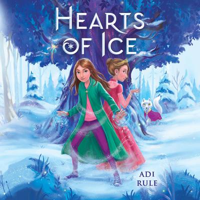Hearts of Ice by Adi Rule audiobook