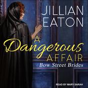 A Dangerous Affair by  Jillian Eaton audiobook