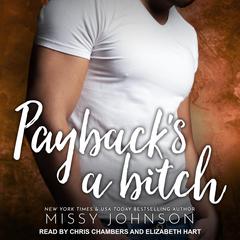 Payback’s A Bitch by Missy Johnson audiobook