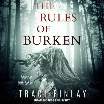 The Rules of Burken by Traci Finlay audiobook