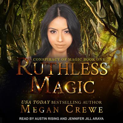 Ruthless Magic by Megan Crewe audiobook