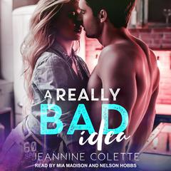 A Really Bad Idea by Jeannine Colette audiobook