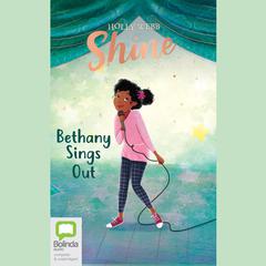 Bethany Sings Out by Holly Webb audiobook