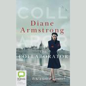 The Collaborator by  Diane Armstrong audiobook