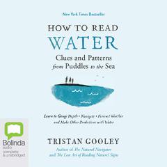 How to Read Water by Tristan Gooley audiobook