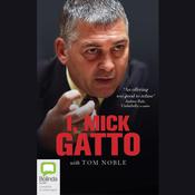 I, Mick Gatto by  Mick Gatto audiobook