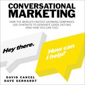 Conversational Marketing by  David Cancel audiobook
