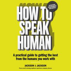 How to Speak Human by Jennifer Jackson audiobook