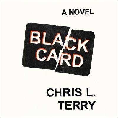 Black Card by Chris L. Terry audiobook
