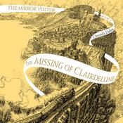 The Missing of Clairdelune by  Christelle Dabos audiobook