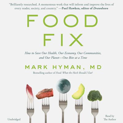 Food Fix by Mark Hyman audiobook